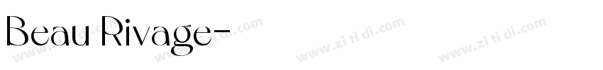 Beau Rivage字体转换